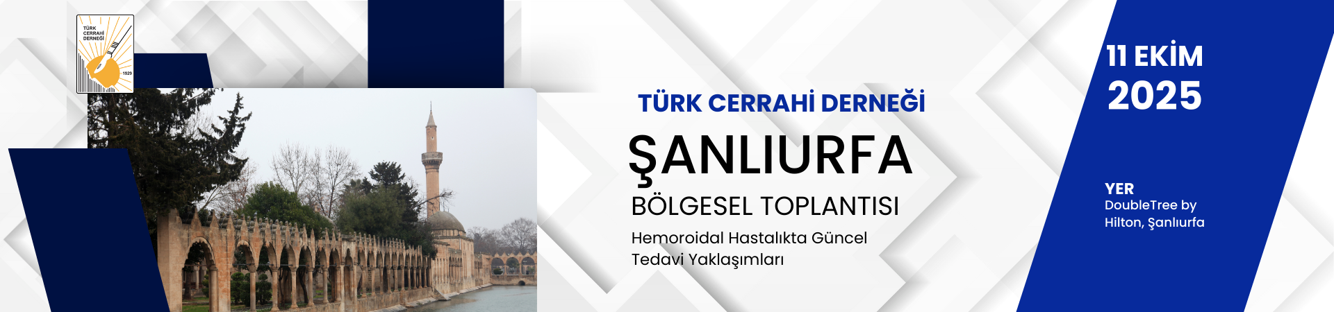  Türk Cerrahi Derneği Şanlıurfa Bölgesel Toplantısı