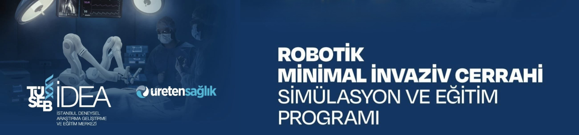  Robotik Minimal İnvaziv Cerrahi Simülasyon ve Eğitim Programı